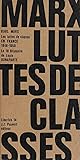 Karl Marx. Les Lu...