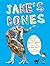 Jake's Bones by McGowan-Low...
