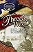 Threads West: An American S...