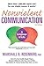[Nonviolent Communication: A Language of Life: Life-Changing Tools for Healthy Relationships (Nonviolent Communication Guides)] [By: Rosenberg, Marshall B.] [September, 2015]