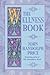 The Wellness Book by John Randolph Price (1998-05-01)