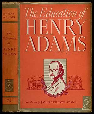 The Education of Henry Adams