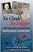 No Cloak, No Dagger: Allied Spycraft in Occupied France by Sebastian Faulks (Foreword), Benjamin Cowburn (21-May-2009) Hardcover