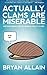 Actually, Clams Are Miserab...