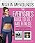 The Everygirl Diet: The Cheaper, Smarter, Simpler Way to Better Health by Maria Menounos (2014) Paperback