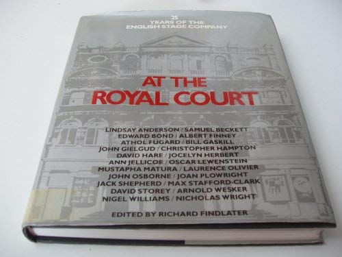At the Royal Court: 25 years of the English Stage Company (Hardcover)