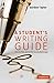A Student's Writing Guide: How to Plan and Write Successful Essays