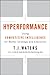 Hyprfrmnc(Hyperformance: Using Competitive Intelligence for Better Strategy and Execution)[Hardcover](2010)byT. J. Waters