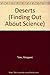 Deserts (Finding Out About Science) by Tyler Margaret (1970-12-01) Hardcover