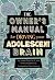 The Owner's Manual for Driving Your Adolescent Brain