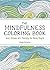 The Mindfulness Coloring Bo...