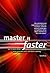 Master it Faster : HT Learn Faster, Make Good Decisions and Think Creatively by Colin Rose (2000-05-01)
