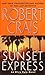 Sunset Express (Elvis Cole) by Crais, Robert (2005) Mass Market Paperback