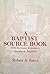 A Baptist Source Book