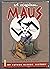 Maus I and II A Survivor's Tale by Art Spiegelman