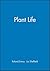 Plant Life by Roland Ennos (2000-08-07)