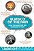 Blame It on the Rain: How the Weather Has Changed History by Laura Lee (1-Aug-2006) Paperback