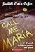 Call Me Maria by Judith Ortiz Cofer (2006-07-01)
