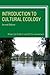 Introduction to Cultural Ecology by Sutton, Mark Q., Anderson... by Mark Q. Sutton