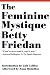 [( The Feminine Mystique )] [by: Betty Friedan] [Jan-2013]
