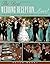 Best Wedding Reception . . . Ever! Your Guide to Creating an ... by Peter  Merry