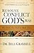 Resolve Conflict God's Way: The Skills You Need to Make Peace by Graybill, Dr. Bill (2012) Paperback