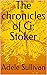 The chronicles of G: Stoker