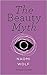 The Beauty Myth (Vintage Feminism Short Edition)