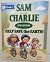 Sam and Charlie Help Save t...