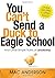 You Can't Send a Duck to Eagle School: And Other Simple Truths of Leadership by Mac Anderson (2015-11-03)