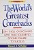 The World's Greatest Comebacks