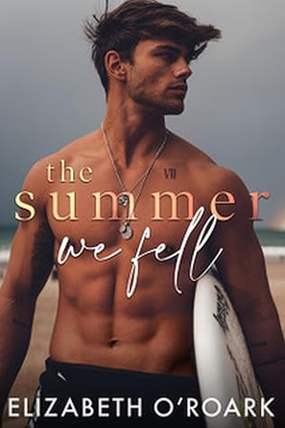 The Summer We Fell (The Summer #1)