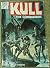 Kull The Conqueror No. 2 Ju...