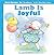 Lamb Is Joyful (First Virtues for Toddlers) by Mary Manz Simon (2004-01-06)