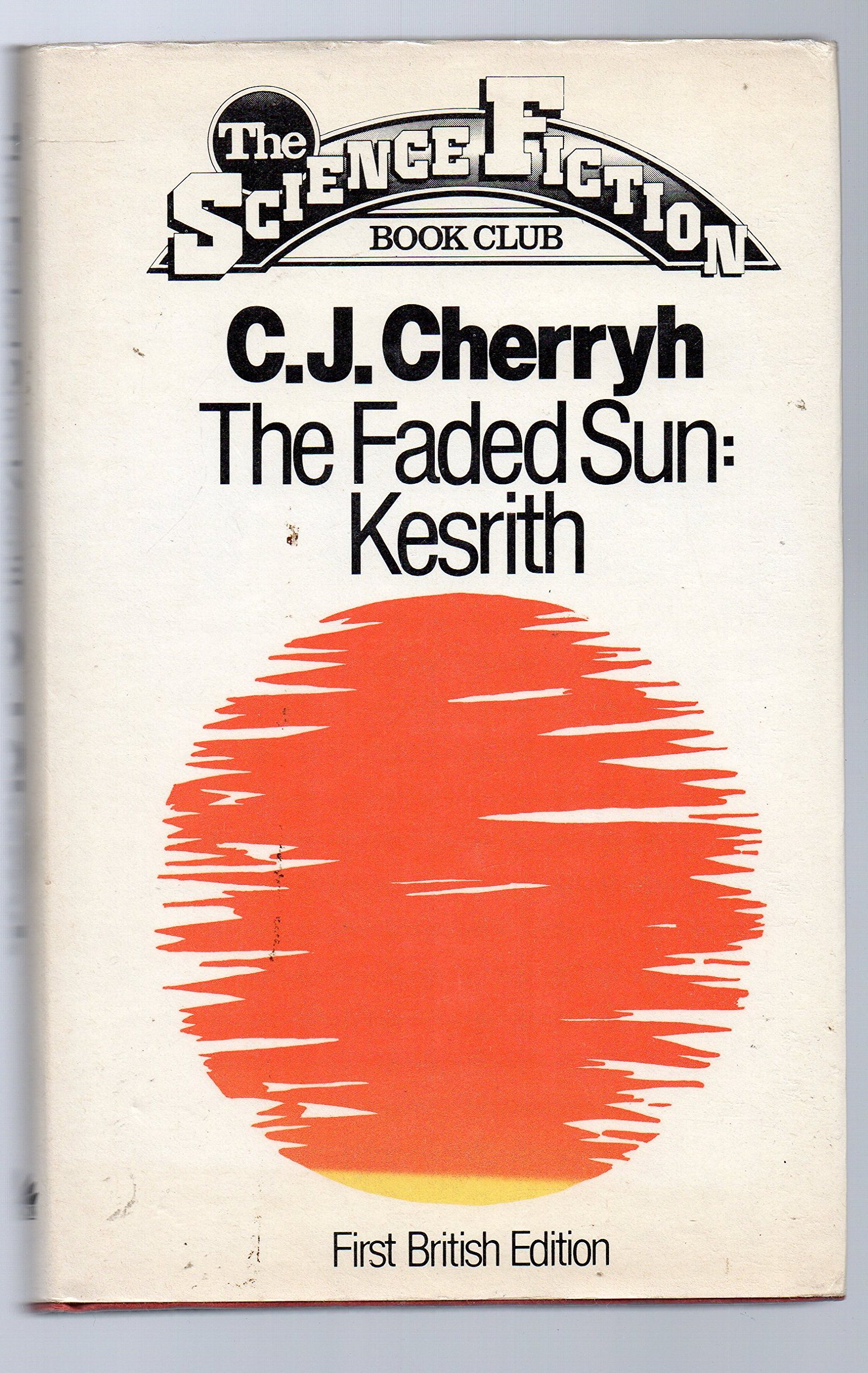 The Faded Sun: Kesrith