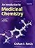 An Introduction to Medicinal Chemistry 3rd edition by Patrick, Graham L. (2005) Paperback