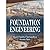 Foundation Engineering by Bikash Chandra Chattopadhyay (2015-07-30)