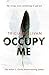 Occupy Me by Tricia Sullivan (2016-01-21)