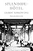 Splendide-H?el by Sorrentino, Gilbert (1984) Paperback
