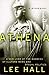 Athena: A Biography by Lee Hall (1997-04-17)