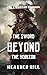 The Sword Beyond the Horizo...
