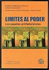 Limites Al Poder: Los Papeles Antifederalistas (Spanish Edition)