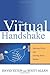 The Virtual Handshake: 1st ...