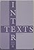 Intertexts Volume 4 Number 2 - Consciousness by Ted E. McVay and Gary Fireman