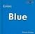Blue (Book Worms: Colors)