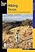 Hiking Texas: A Guide To 85 Of The State's Greatest Hiking Adventures by Laurence Parent (2009-09-15)