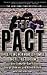 The Pact: Three Young Men Make a Promise and Fulfill a Dream by Sampson Davis (2008-05-22)