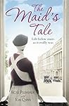The Maid's Tale: Life Below Stairs as It Really Was (Lives of Servants) by Plummer, Rose (2012) Paperback