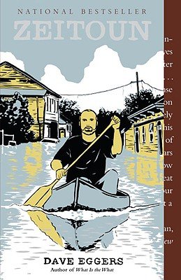 {ZEITOUN} BY Eggers, Dave
