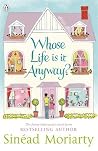 Whose Life is it ...